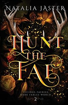 portada Hunt the fae (Dark Fables: Vicious Faeries) (en Inglés)