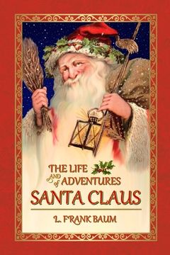 portada The Life and Adventures of Santa Claus (en Inglés)