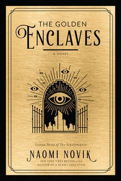 portada The Golden Enclaves: A Novel (The Scholomance) 