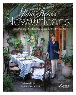 portada Julia Reed's new Orleans: Food, Fun, and Field Trips for Letting the Good Times Roll (in English)