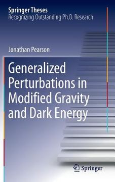 portada Generalized Perturbations in Modified Gravity and Dark Energy (en Inglés)