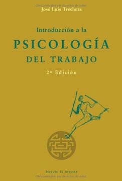 Libro Introducción A La Psicología Del Trabajo De Trechera Herreros ...