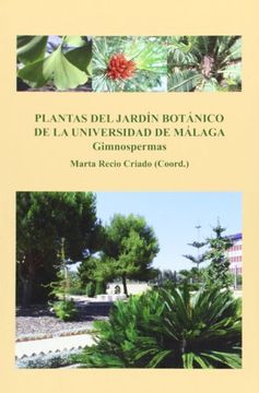portada Plantas del Jardín Botánico de la Universidad de Málaga: Gimnospermas (Conocer Málaga)