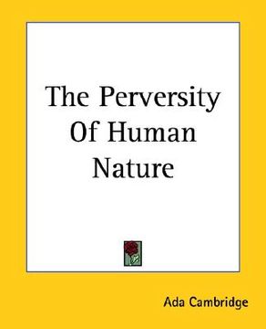 portada the perversity of human nature (in English)