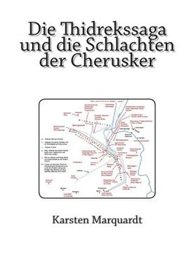portada Die Thidrekssaga und die Schlachten der Cherusker (en Alemán)
