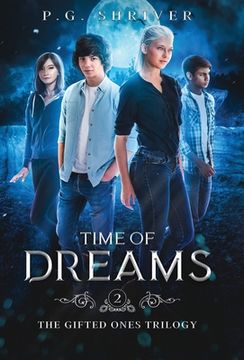 portada Time of Dreams: A Teen Superhero Fantasy (en Inglés)
