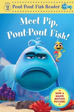 portada Meet Pip, Pout-Pout Fish!