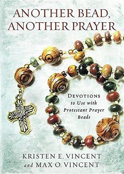 portada Another Bead, Another Prayer: Devotions to Use with Protestant Prayer Beads (in English)