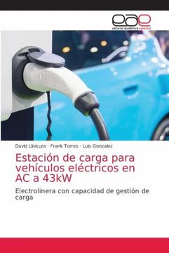 portada Estación de Carga Para Vehículos Eléctricos en ac a 43Kw: Electrolinera con Capacidad de Gestión de Carga