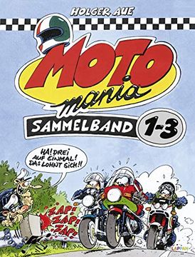portada Motomania, Sammelband 1-3 (en Alemán)