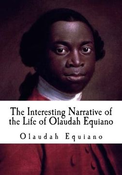 portada The Interesting Narrative of the Life of Olaudah Equiano (Slave Narratives)