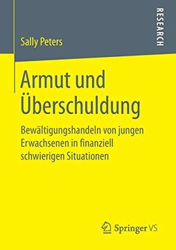portada Armut und Überschuldung: Bewältigungshandeln von Jungen Erwachsenen in Finanziell Schwierigen Situationen (in German)