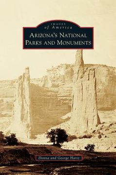portada Arizona's National Parks and Monuments (en Inglés)