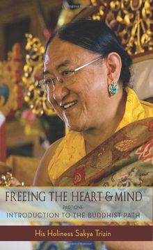 portada Freeing the Heart and Mind: Introduction to the Buddhist Path (in English)
