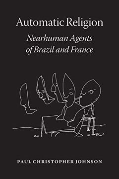 portada Automatic Religion: Nearhuman Agents of Brazil and France (en Inglés)