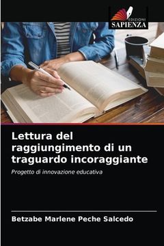 portada Lettura del raggiungimento di un traguardo incoraggiante (in Italian)