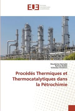 portada Procédés Thermiques et Thermocatalytiques dans la Pétrochimie