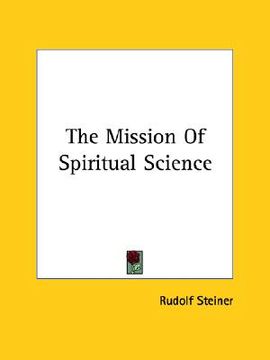 portada the mission of spiritual science (en Inglés)