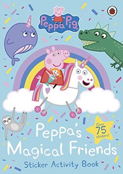 portada Peppa Pig: Peppa'S Magical Friends Sticker Activity (en Inglés)