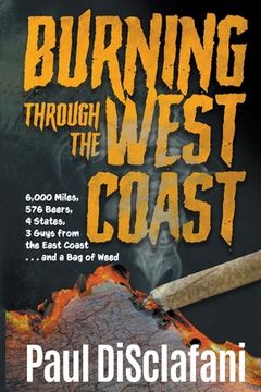 portada Burning Through the West Coast (en Inglés)
