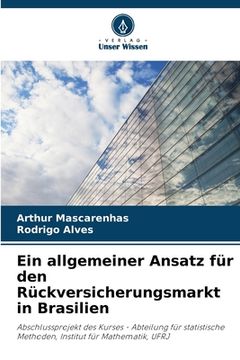 portada Ein allgemeiner Ansatz für den Rückversicherungsmarkt in Brasilien (in German)