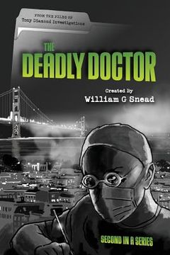 portada The Deadly Doctor: From the files of Tony Diamond Investigations