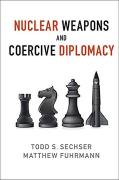 portada Nuclear Weapons and Coercive Diplomacy (en Inglés)