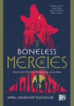 portada Boneless Mercies Solo los Tontos Persiguen la Gloria (in Spanish)