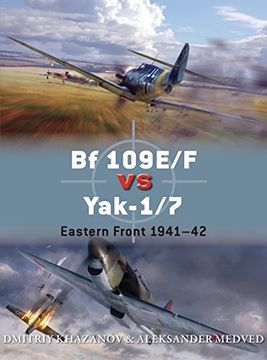 portada Bf 109e/F Vs Yak-1/7: Eastern Front 1941-42 (in English)