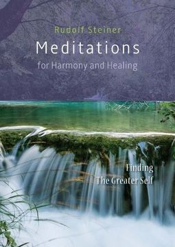 portada Meditations for Harmony and Healing: Finding the Greater Self (en Inglés)