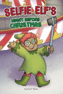 portada Selfie Elf's Night Before Christmas (en Inglés)