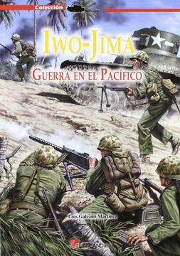 portada Iwo-Jima. Guerra en el Pacífico (in Spanish)