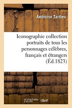 portada Iconographie Universelle Ancienne Et Moderne (Histoire) (French Edition)