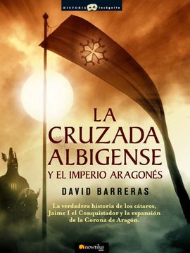 portada La Cruzada Albigense Y El Imperio Aragonés