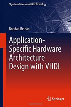 portada Application-Specific Hardware Architecture Design with VHDL (Signals and Communication Technology)