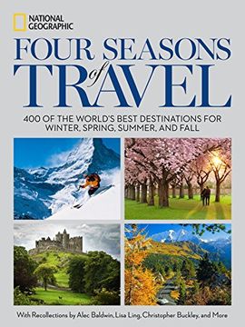 portada Four Seasons of Travel [Idioma Inglés]: 400 of the World'S Best Destinations in Winter, Spring, Summer, and Fall 