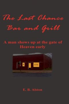 portada The Last Chance Bar and Grill (en Inglés)