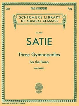 portada Erik Satie: Three Gymnopedies for the Piano Piano: Schirmer Library of Classics Volume 1869 Piano Solo 