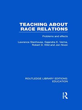 portada Teaching About Race Relations (Rle edu j): Problems and Effects (in English)