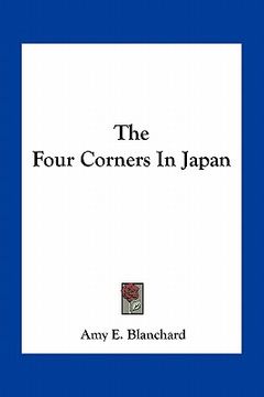 portada the four corners in japan (in English)