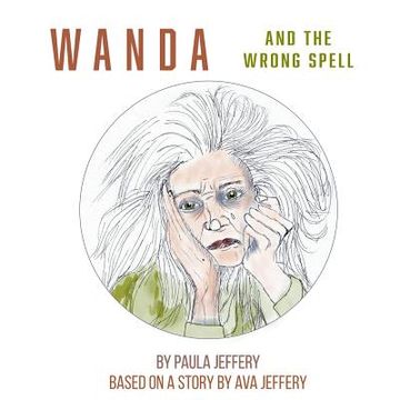 portada Wanda and the Wrong Spell (en Inglés)