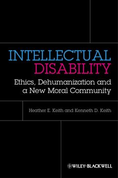 portada Intellectual Disability: Ethics, Dehumanization And A New Moral Community