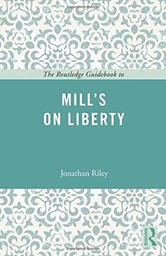 portada the routledge guid to mill's on liberty