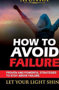 portada How To Avoid Failure (en Inglés)