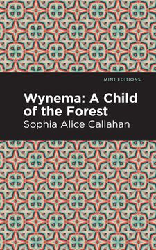 portada Wynema: A Child of the Forest (Mint Editions)