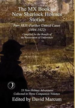 portada The mx Book of new Sherlock Holmes Stories Part Xlii: Further Untold Cases - 1894-1922 (en Inglés)