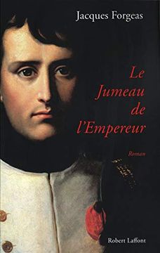 portada Le Jumeau de L'empereur [Paperback] Forgeas, Jacques