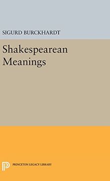 portada Shakespearean Meanings (Princeton Legacy Library) (en Inglés)