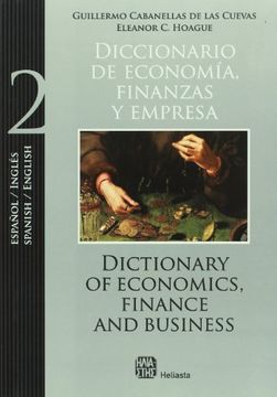portada Diccionario de Economía, Finanzas y Empresa - Dictionary of Economics, Finance and Business - Vol. II (in English)