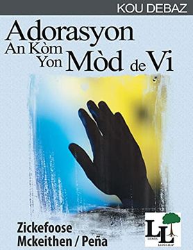 portada Adorasyon an kòm yon mòd de vi (2) (Lekòl Lidèchip - kou Debaz) (in Haitian)
